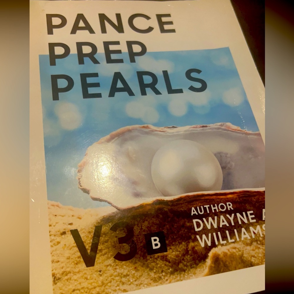 Pance Prep Pearls